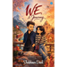 We: A journey