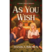 As You Wish