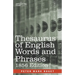 Thesaurus of English Words and Phrases: Classified and Arranged so as to Facilitate the Expression of Ideas and Assist in Literary Composition