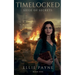 Timelocked: Seige of Secrets
