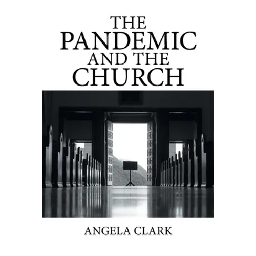 The Pandemic and the Church