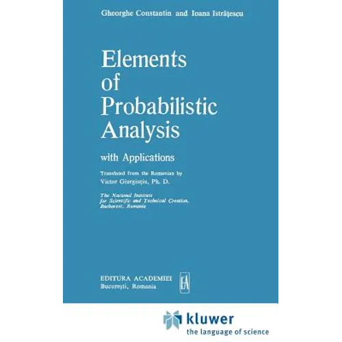Elements of Probabilistic Analysis with Applications