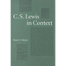 C. S. Lewis in Context