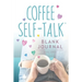 Coffee Self-Talk Blank Journal: (Softcover Blank Lined Journal 180 Pages)