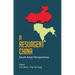 A Resurgent China: South Asian Perspectives