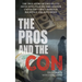 The Pros and The Con