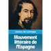Mouvement littéraire de l'Espagne