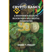 Crypto Basics: A Beginner's Guide to Blockchain and Digital Currencies