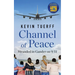 Channel of Peace: Stranded in Gander on 9/11