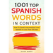 1001 Top Spanish Words In Context: How To Speak Intermediate Level Spanish In Less Than 28 Days
