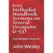 Free Methodist Handbook: Sermons on Several Occasions (Sermons 1-53): Virtual Church Resources