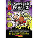 Superbebé Pañal 2: La Invasión de Los Ladrones de Inodoros (Super Diaper Baby #2)