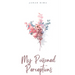 My Poisoned Perceptions