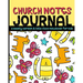 Church Notes Journal: A Weekly Sermon and Bible Class Notebook for Kids
