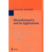 Microdosimetry and Its Applications