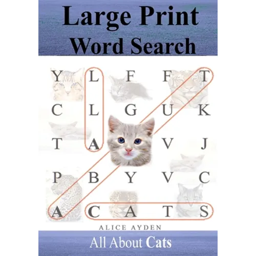 Large Print Word Search: All About Cats