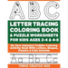ABC Letter Tracing Coloring Book & Puzzle Worksheets For Kids Ages 2-4 & 4-8: My Best Alphabet Toddler Coloring Activity Book With Letters, Shapes, Pu