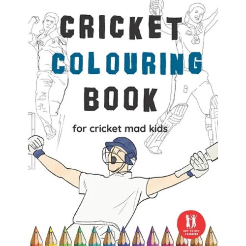 Cricket Colouring Book: Great Gift for Boys & Girls, Ages 4-12