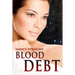 Blood Debt: Touched Series