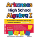Arkansas High School Algebra I: A Comprehensive Review and Step-by-Step Guide to Mastering Algebra 1