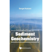 Introduction to Sediment Geochemistry