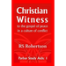 Christian Witness: to the gospel of peace in a culture of conflict