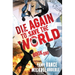 Die Again to Save the World
