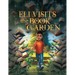 Eli Visits the Book Garden