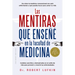 Mentiras Que Enseñé En La Facultad de Medicina, Las