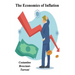 The Economics of Inflation - A Study of Currency Depreciation in Post War Germany