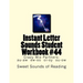 Instant Letter Sounds Student Workbook #44: Crazy Mix Partners: au-aw ew-oo oi-oy ou-ow