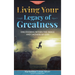 Living Your Legacy Of Greatness Volume One: Discovering Within the Image and Likeness of God