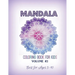 Mandala Coloring Book for Kids Volume #2: Best for Ages 3 to 10