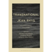 Transnational Jean Rhys: Lines of Transmission, Lines of Flight