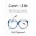 Games of Life: Explorations in Ecology, Evolution and Behavior