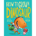 How to Grow a Dinosaur