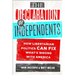 The Declaration of Independents: How Libertarian Politics Can Fix What's Wrong with America