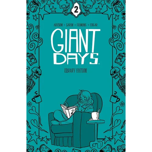 Giant Days Library Edition Vol. 2