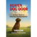 Heaven Has a Dog Door