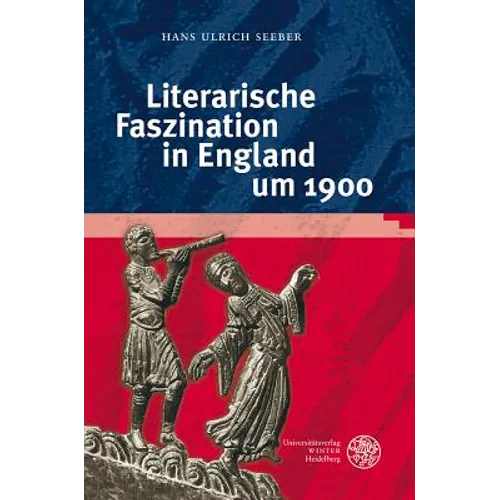 Literarische Faszination in England Um 1900