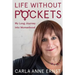 Life Without Pockets: My Long Journey into Womanhood