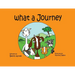 What a Journey