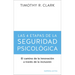 4 Etapas de la Seguridad Psicologica