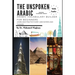 Arabic vocabulary builder for beginners: The Unspoken Arabic