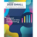 2025 Small Business Planner: Adult Business Organizer, Business Planner