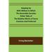 Keeping Up with William In which the Honorable Socrates Potter Talks of the Relative Merits of Sense Common and Preferred