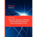 Exam Prep for Operations Management Meeting Customers' Demands by Knod, Schonberger, 7th Ed.