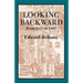 Looking Backward: From 2000 to 1887