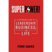Superpower!: A Superhero's Guide to Leadership, Business, and Life