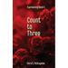 Count to Three: An Everlasting Novel
